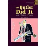 The Butler Did It And Other Plays
