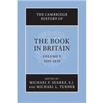 The Cambridge History Of The Book In Britain
