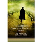 The Complete Sherlock Holmes - Vol. 2