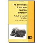 The Evolution Of Modern Human Diversity