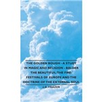 The Golden Bough - a Study In Magic And Religion - Balder The Beautiful