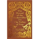 The Hound Of The Baskervilles And The Valley Of Fear - Clothbound Edition