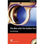 The Man With The Golden Gun - Audio CD Included - Macmillan Readers