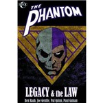 The Phantom - Legacy & The Law