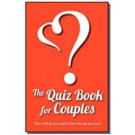 The Quiz Book For Couples