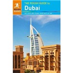 The Rough Guide To Dubai