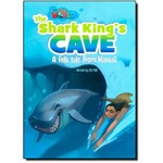 The Shark Kings Cave: a Folk Tale From Hawaii - Level 6 - British English - Series Our World