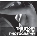 The Story Of Nude Photography
