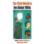 The Third World In The Global 1960s
