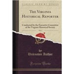 The Virginia Historical Reporter, Vol. 2
