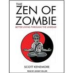 The Zen Of Zombie
