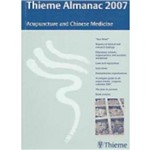 Thieme Almanac 2007: Acupuncture And Chinese Medicine