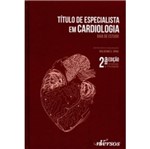 Titulo de Especialista em Cardiologia - Nversos - 2 Ed
