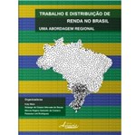 Trabalho e Distribuicao de Renda no Brasil - Appris