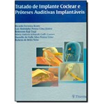 Tratado de Implante Coclear e Próteses Auditivas Implantáveis