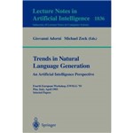 Trends In Natural Language Generation, An Artifici