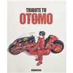 Tribute To OTOMO - Toribyuuto Otomo Katsuhiro.
