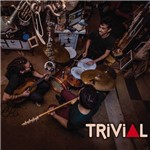 Trivial Trio - Trivial Trio
