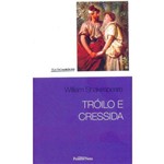 Tróilo e Cressida - Col. Teatro de Bolso