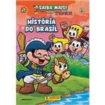 Turma da Mônica: História do Brasil - Coleção Saiba Mais com a Turma da Mônica