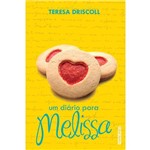 Um Diário para Melissa - 1ª Ed.