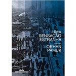 Uma Sensação Estranha - 1ª Ed.