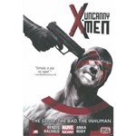 Uncanny X-Men Vol.3 - The Good. The Bad. The Inhuman