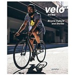 Velo 3Rd Gear - Bicycle Culture And Stories