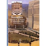 Versailles, Chateau de La France Et Orgueil Des