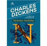 Vida e as Aventuras de Nicholas Nickleby, a - Amarilys
