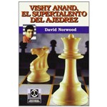 Vishy Anand, El Supertalento Del Ajedrez