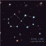 Vital Lima - o que não Tem Fim