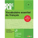 Vocabulaire Essentiel Du Francais + Cd (B1)