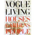 Vogue Living - Houses, Gardens, People