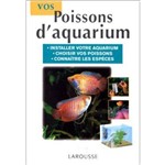 Vos Poissons D'Aquarium