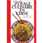 Voyage Culinaire En Chine