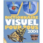 Vu 2004 - Dictionnaire Visuel Pour Tous
