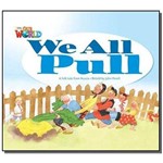 We All Pull: a Folk Tale From Russia - Level 1 - B