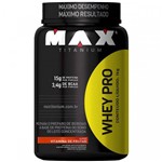 Whey Protein Whey Pro - Vitamina de Frutas - 1kg - Max Titanium