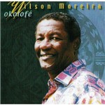 Wilson Moreira - Okolofé