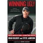Winning Ugly - Mental Warfare In Tennis-Lessons