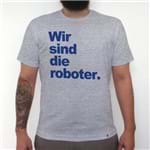 Wir Sind Die Roboter - Camiseta Clássica Masculina
