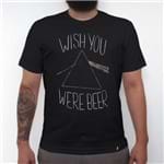 Wish You Were Beer - Camiseta Clássica Masculina