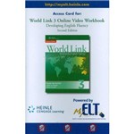 World Link 3 Online Video Wb - 2nd Ed