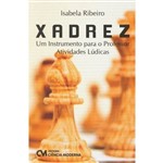 Xadrez: um Instrumento para o Professor Atividades Ludicas