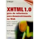 XHTML 1.0 - Guia de Referencia para Desenvolvimento na Web