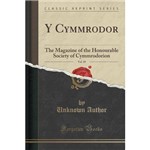 Y Cymmrodor, Vol. 19