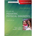 Zitelli And Davis' Atlas Of Pediatric Physical Diagnosis, 7E